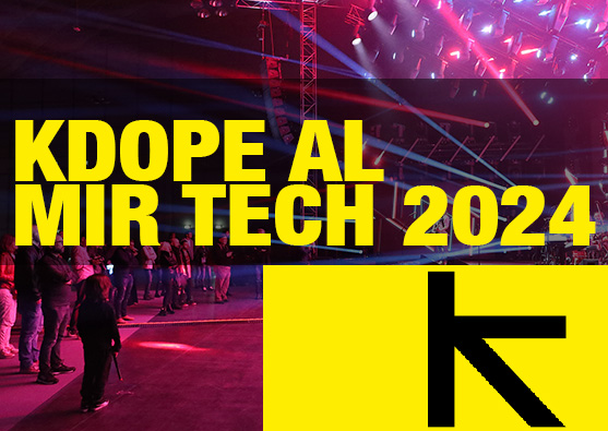 kDope al MIR Tech 2024