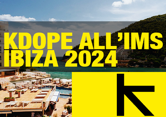 L’etichetta discografica kdope sarà all’IMS Ibiza 2024